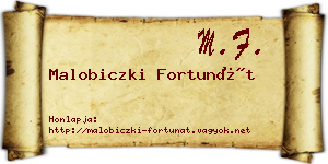 Malobiczki Fortunát névjegykártya